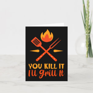 Fars dag grillfest Du dödar det Jag grillar det Kort