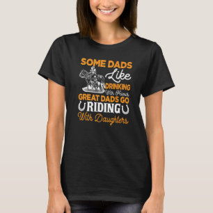 Fars dag Horse Riding Lite Pappor gillar att drick T Shirt