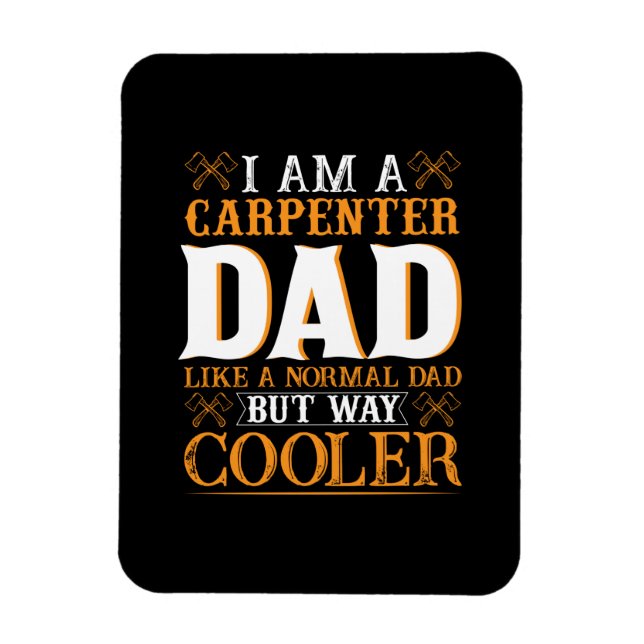 Fars dag I är ett Carpenter Pappa Magnet (Vertikal)