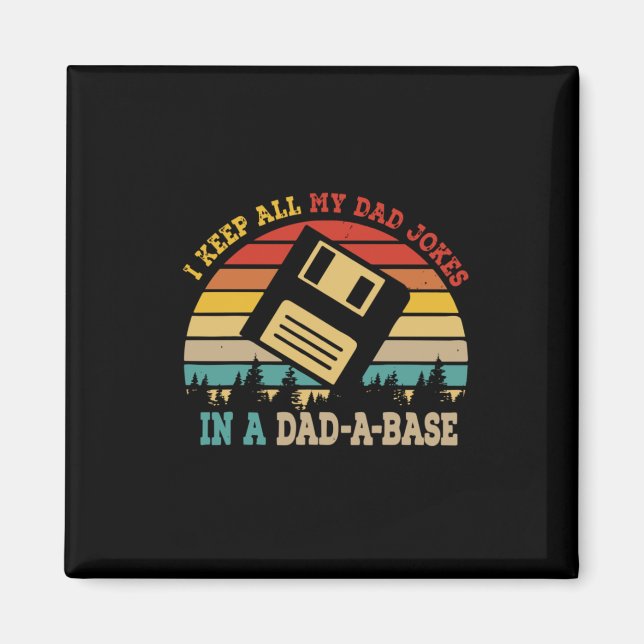 Fars dag I Behålla Alla mina Pappa-skämt Magnet (Framsidan)