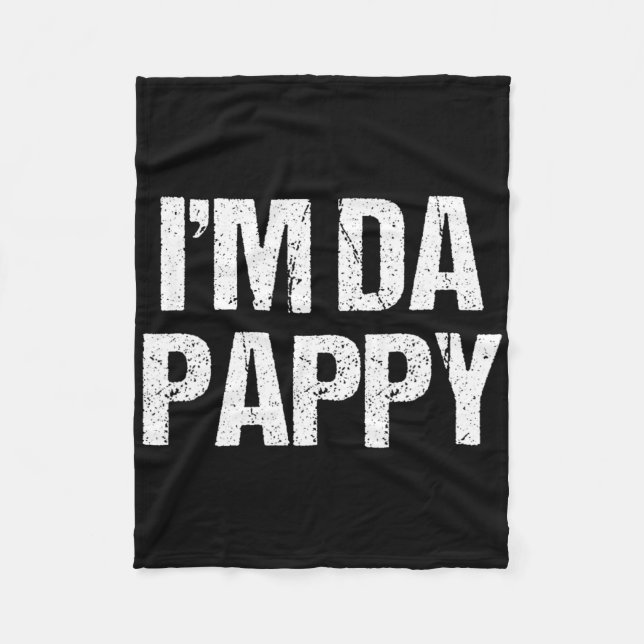 Fars dag I&# m Da Pappy Tees Grandpappy Far Fleecefilt (Framsidan)