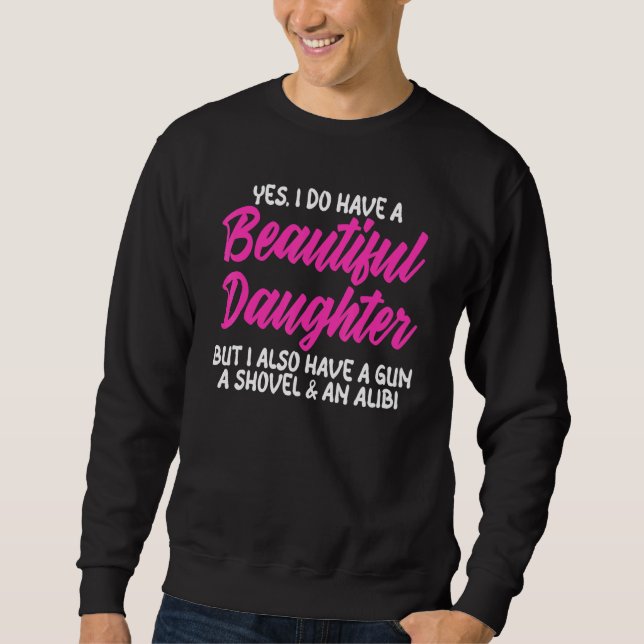 Fars dag: Ja, jag har en Fantastisk-dotter Lång Ärmad Tröja (Framsida)