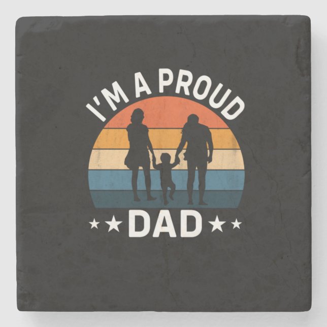 Fars dag Jag Är En Stolt Pappa Stenunderlägg (Framsidan)