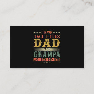 Fars dag Jag har två titlar på Pappa och Grampa Visitkort