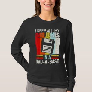 Fars dag Jag Sparar Alla Pappaskämt I En Pappa A B T Shirt