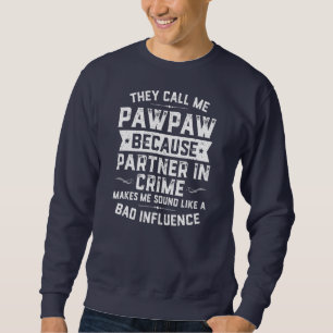 Fars dag kallar mig Pawpaw för partner Lång Ärmad Tröja