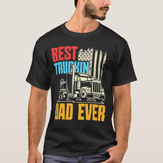 Fars dag Lastbil Driver Trucker Best Truckin'D T Shirt