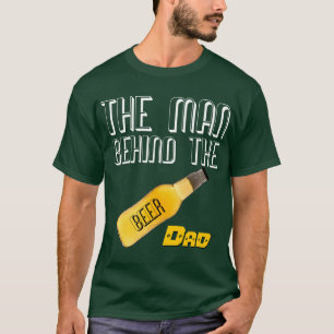Fars dag! Mannen bakom Beer-Pappa Shirt T Shirt