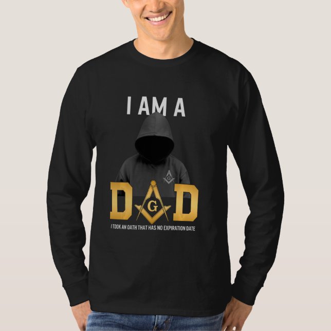 Fars dag Masonic Pappa Freemason Oath no Expirati T Shirt (Framsida)