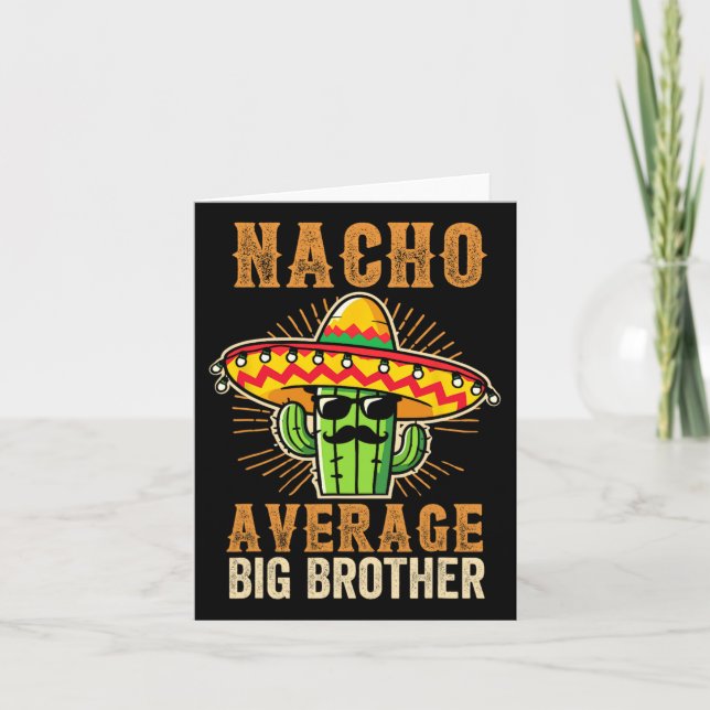 Fars dag mexikansk broder Nacho Average Big Brot Kort (Framsida)