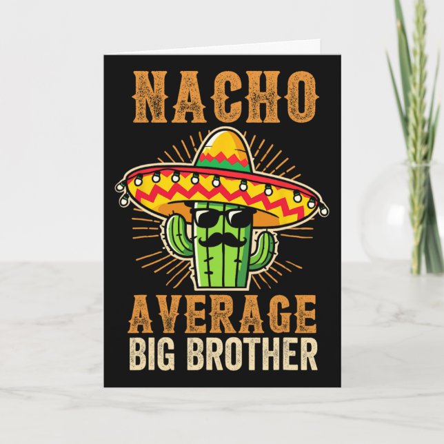 Fars dag Mexikansk Bror Nacho Genomsnittlig Stor B Kort (Framsida)