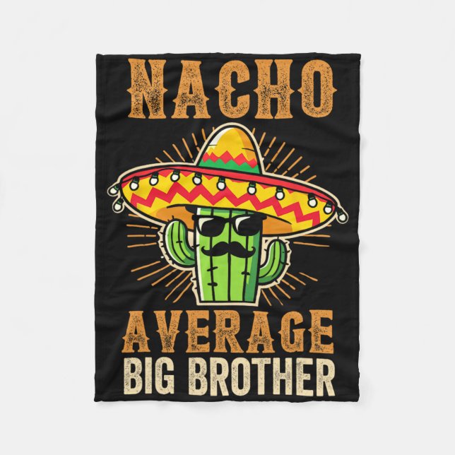 Fars dag Mexikansk Bror Nacho Genomsnittlig Storeb Fleecefilt (Framsidan)