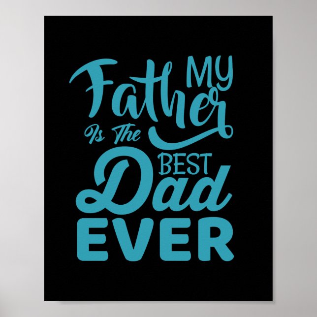 Fars dag mitt Far är det bästa Pappa någonsin Poster (Framsidan)