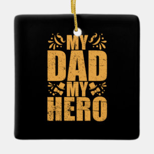 Fars dag My Pappa My Hero Julgransprydnad Keramik