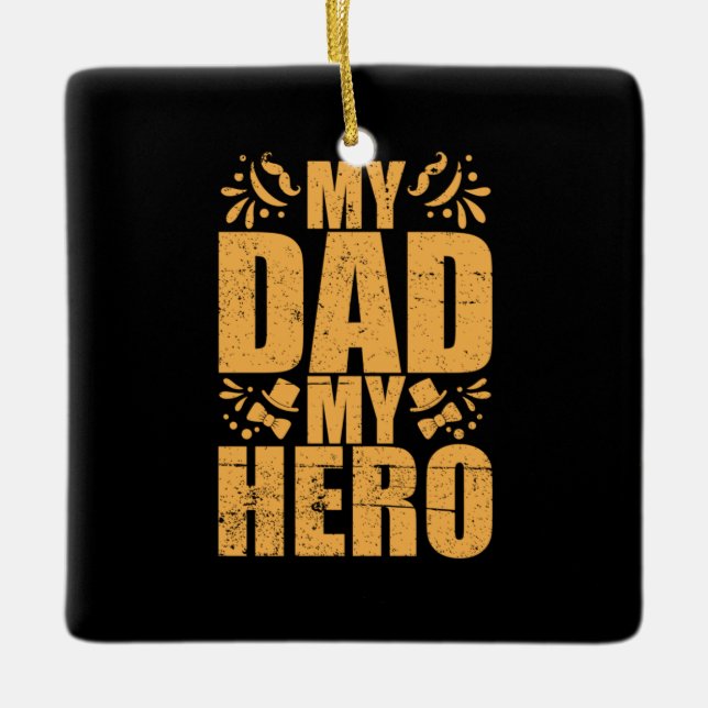 Fars dag My Pappa My Hero Julgransprydnad Keramik (Framsida)