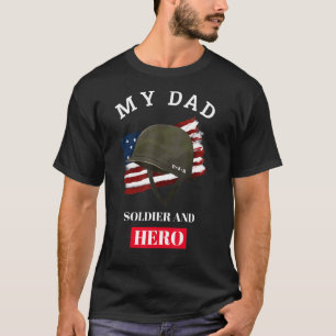 Fars dag My Pappa Soldier och Hero Military Vete T Shirt