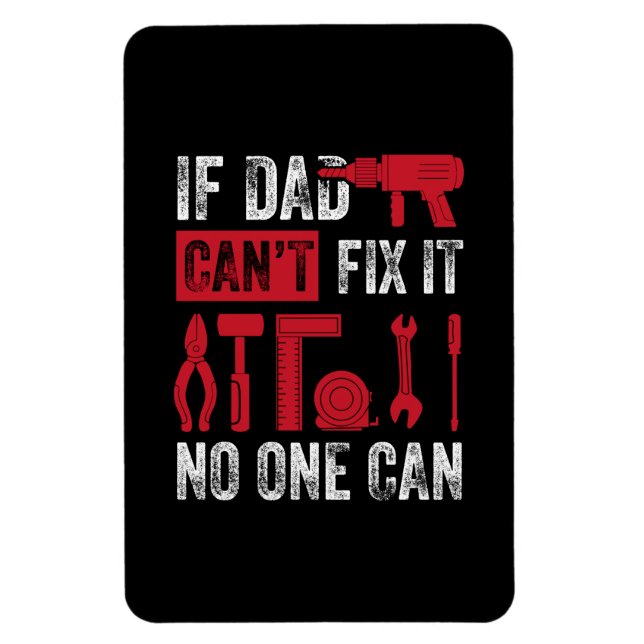 Fars dag om Pappa inte kan åtgärda Magnet (Vertikal)