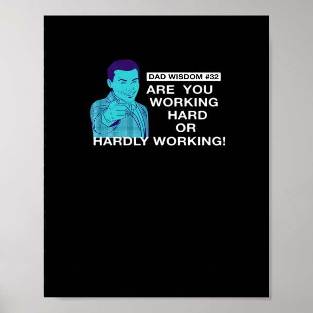 Fars dag Pappa arbetar hårt eller dåligt Poster (Framsidan)