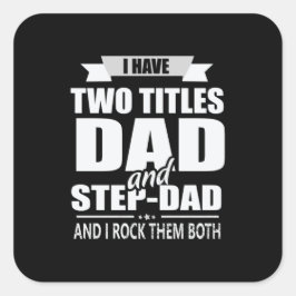 Fars dag Pappa och Pappa I Sten dem Fyrkantigt Klistermärke