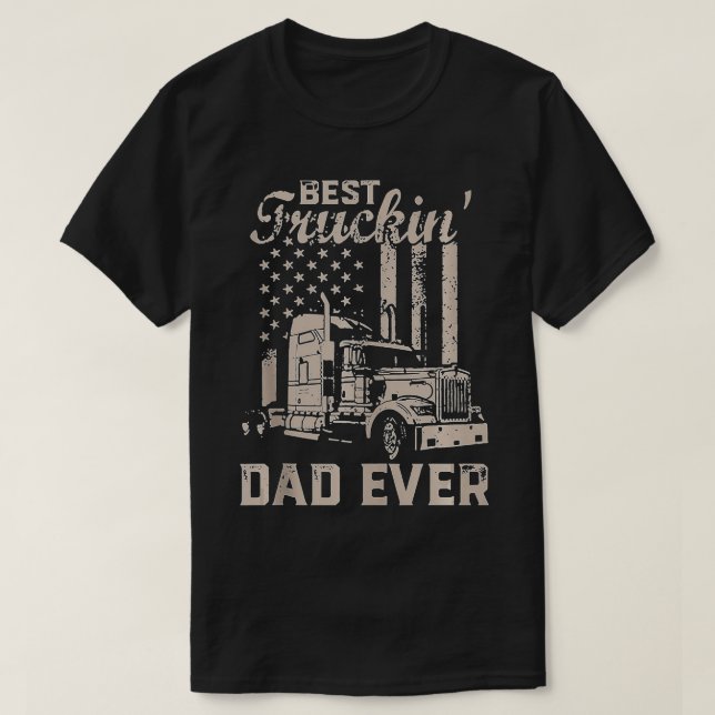 Fars dag Pappa Pappor, bästa Truckin Pappa Alltid  T Shirt (Design framsida)