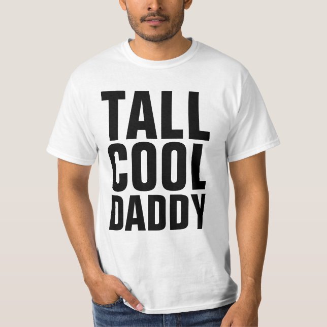 Fars dag PAPPA Shirts, TALL COOLA DADDY T Shirt (Framsida)
