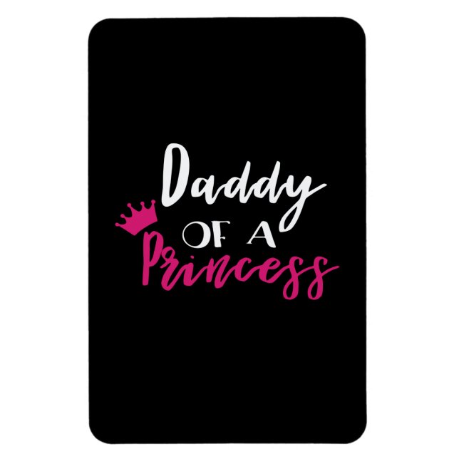 Fars dag pappa till en prinsessa magnet (Vertikal)