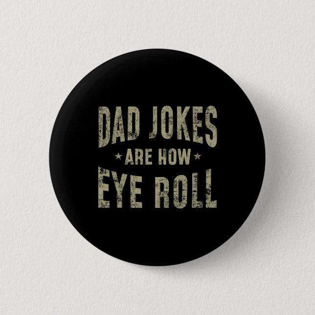 Fars dag present Pappajokes är hur jag rullar med  Knapp (Framsida)