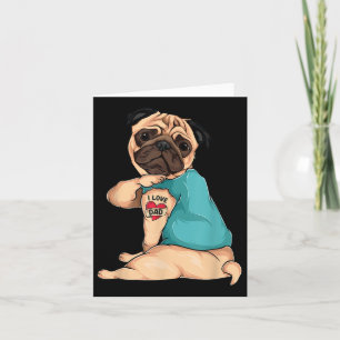 Fars dag-present Rolig hund Pug Jag älskar pappa t Kort