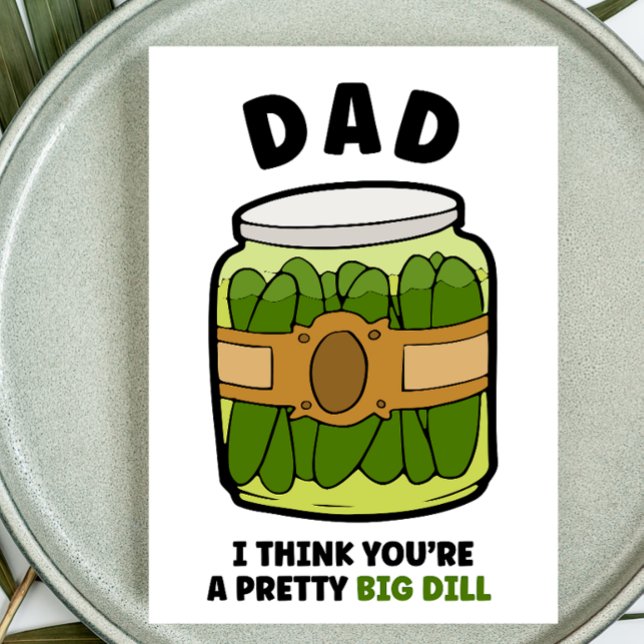 Fars dag pun söt stor dill-pickle pappa-skämt helgkort (Skapare uppladdad)