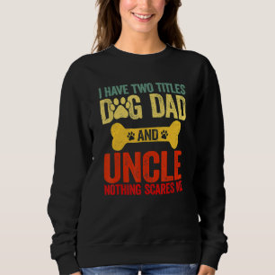 Fars dag Retro jag har två titlar på Hund och Papp T Shirt