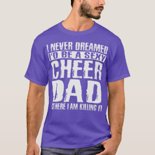 Fars dag s Cheer Pappa och Killing it Cheerdans T Shirt
