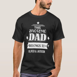 Fars dag Shirt - Fantastisk Pappa-Tillhören till T Shirt