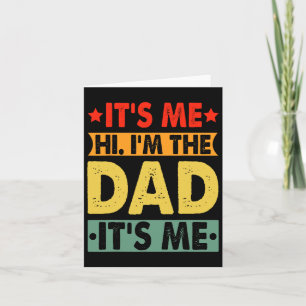 Fars dag Shirt Funny It&#, som jag Hej, jag&#, som Kort
