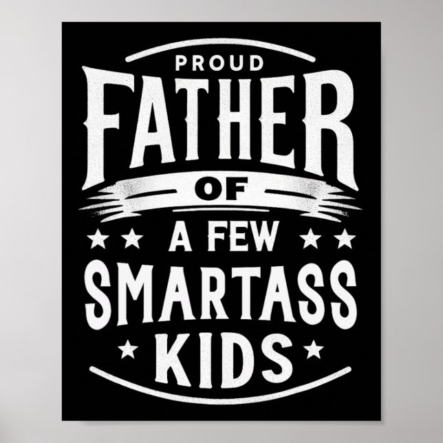 Fars dag stolt Far på några smarta barn Poster (Framsidan)