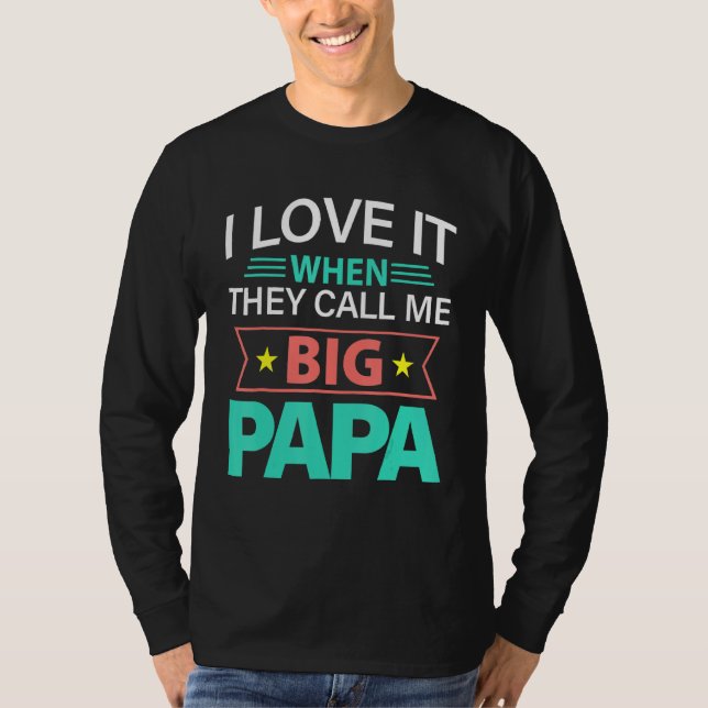 Fars dag Tee I Kärlek när de kallar mig Big Pa (Framsida)