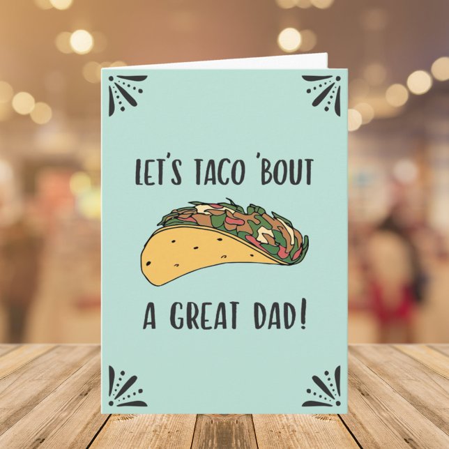 Fars dag Underbar Pappa Funny Taco Pun-citat Kort (Close up)
