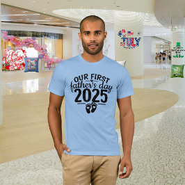 Fars dag "Vårt första Fars dag" T Shirt