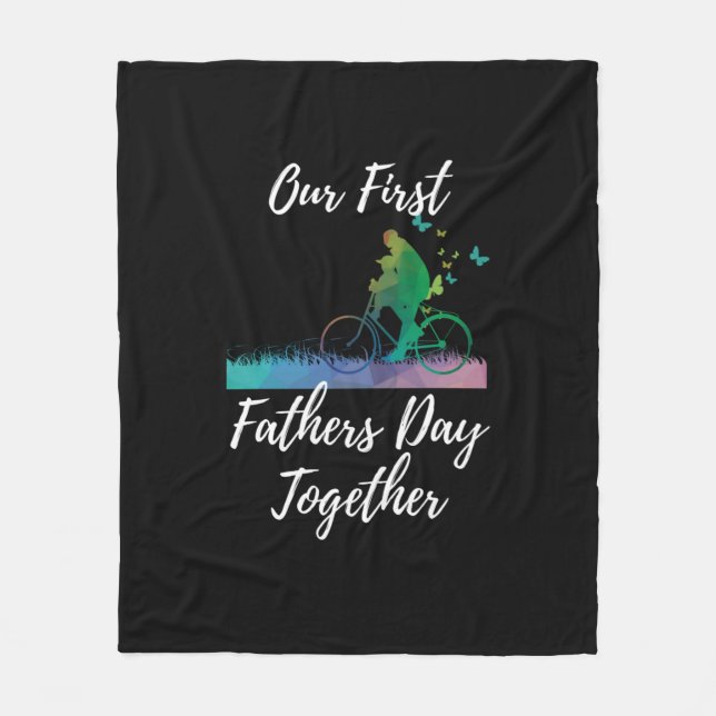 Fars dag | Vårt första Fars dag tillsammans Fleecefilt (Framsidan)