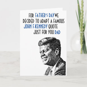Fars dagKORT - John F. Kennedy citationstecken Kort