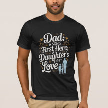 Far's Day Quote Shirt - Son's Hero, Dotter's