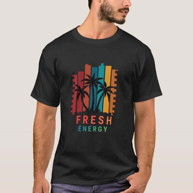 Färsk Energi – Modern Motivation T Shirt (Framsida)