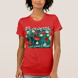 Färsk färglös Fält-akryl för henne. Poppy Fält T Shirt