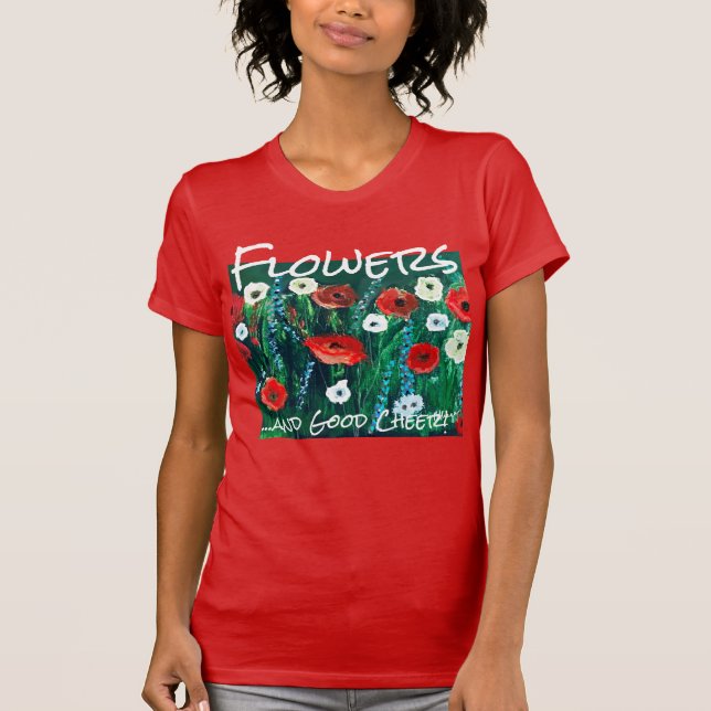 Färsk färglös Fält-akryl för henne. Poppy Fält T Shirt (Framsida)