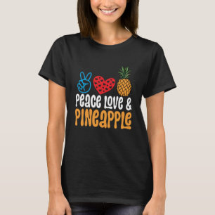 Färsk frukt, Kärlek och ananas T Shirt