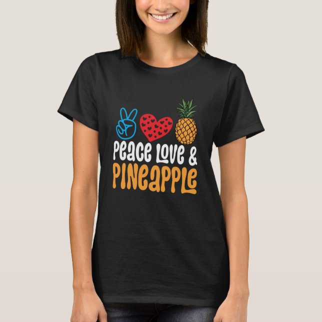 Färsk frukt, Kärlek och ananas T Shirt (Framsida)