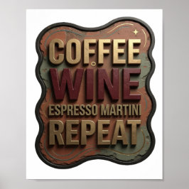 Färsk Guld KAFFE VIN ESPRESSO MARTINI REPETERAR Poster