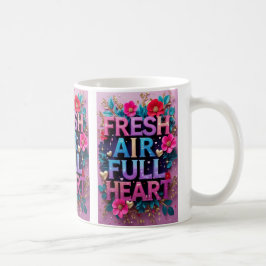Färsk Luft, Fullt Heart" Vår Vibes Kaffemugg