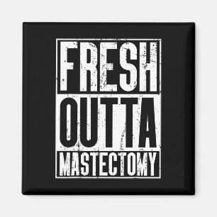 Färsk Outta Surgery - Breast Cancer Awareness Mast Magnet