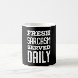 Färsk Sarcasm-serverad dagligen Kaffemugg