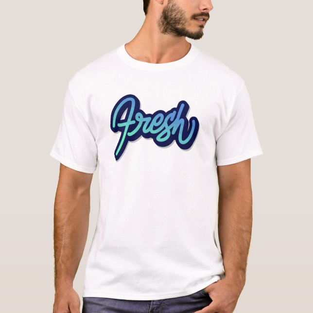 Färsk T Shirt (Framsida)